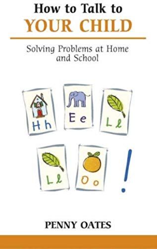 How To Talk To Your Child