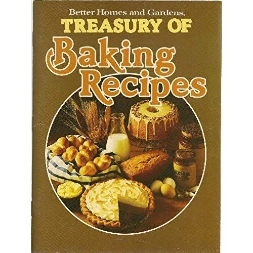 Better Homes And Gardens Treasury Of Baking Recipes