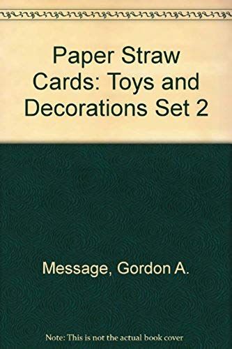 Paper Straw Cards: Toys And Decorations Set 2