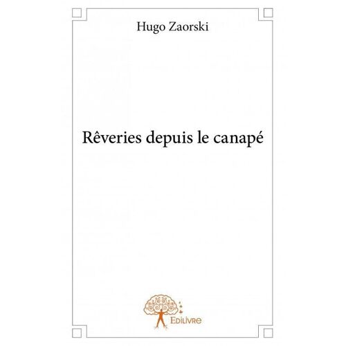 Rêveries Depuis Le Canapé