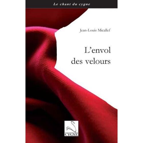 L'envol Des Velours