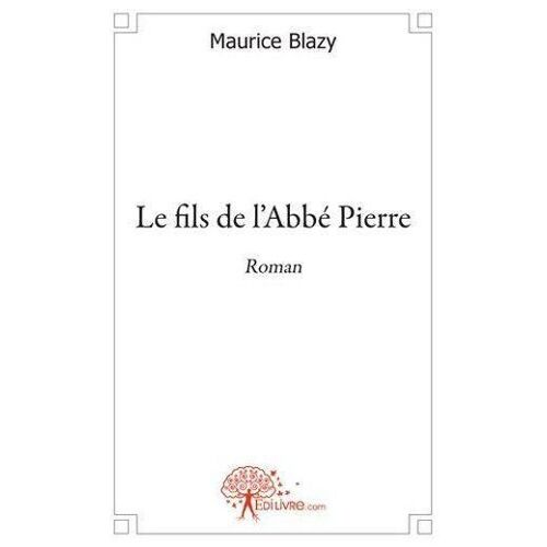 Le Fils De L'abbé Pierre