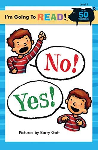 I'm Going To Read® (Level 1): No! Yes! (I'm Going To Read® Series)