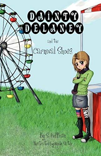 Dainty Delaney And The Carnival Shoes