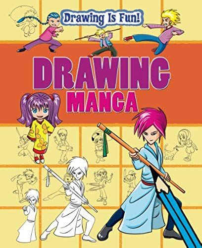 Drawing Manga (Drawing Is Fun!)