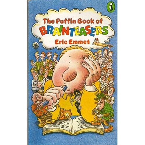 The Puffin Book Of Brainteasers (Puffin Books)