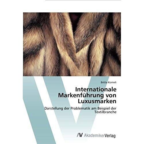 Internationale Markenführung Von Luxusmarken