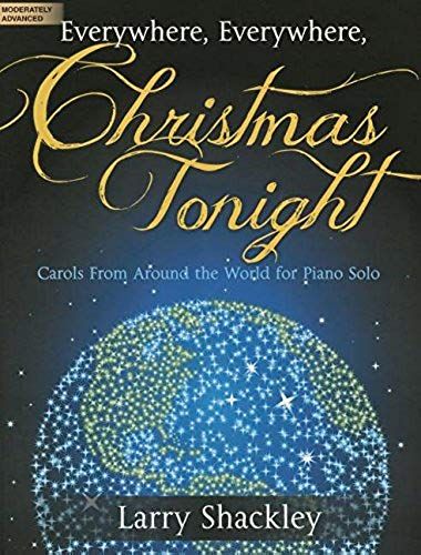 Everywhere, Everywhere, Christmas Tonight /