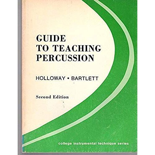 Guide To Teaching Percussion, (Music Series)
