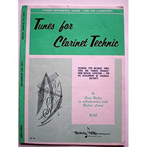 Tunes For Clarinet Technic Student Instrumental Course - Level One (Elementary)