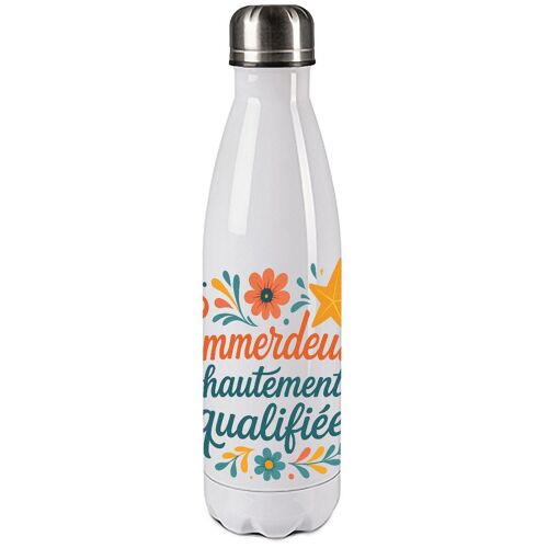 Bouteille Isotherme Emmerdeuse Hautement Qualifiée 500 Ml