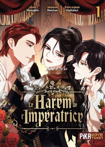Harem De L'impératrice (Le) - Tome 1