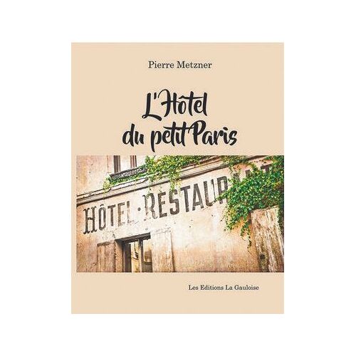 L'hôtel Du Petit Paris