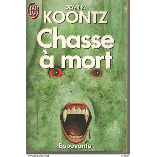 Dean R. Koontz - Chasse A Mort