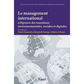 Le Management International À L'épreuve Des Transitions Environnementales, Sociales Et Digitales