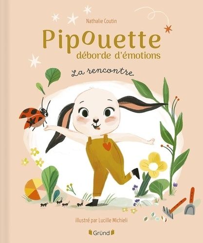 Pipouette Déborde D'émotions - La Rencontre