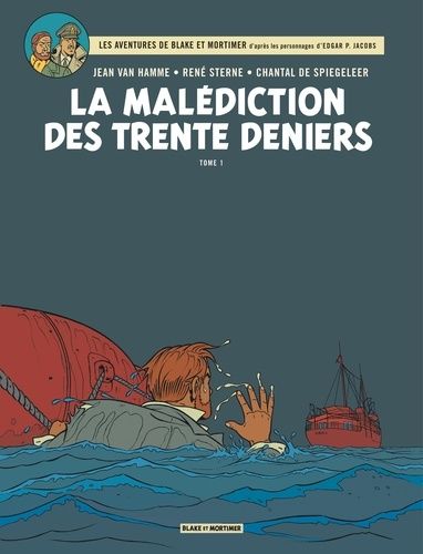 Les Aventures De Blake Et Mortimer - Tome 19 - La Malédiction Des Trente Deniers - Tome 1, Le Manuscrit De Nicodemus