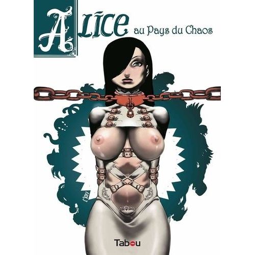 Alice Au Pays Du Chaos