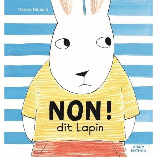 Non ! Dit Lapin
