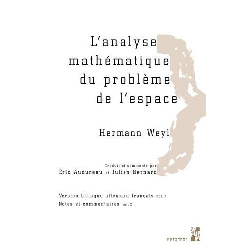 L'analyse Mathématique Du Problème De L'espace - Pack En 2 Volumes : Tomes 1 Et 2