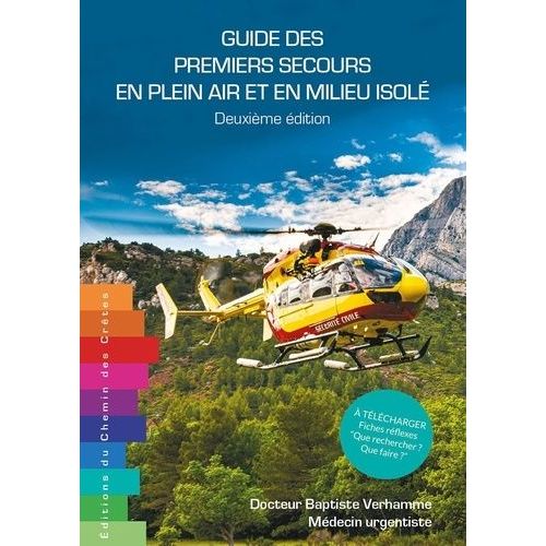 Guide Des Premiers Secours En Plein Air Et En Milieu Isolé