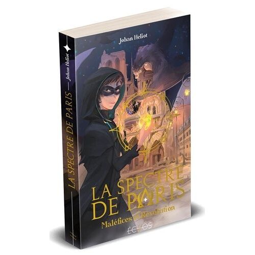 La Spectre De Paris - Maléfices Et Révolution