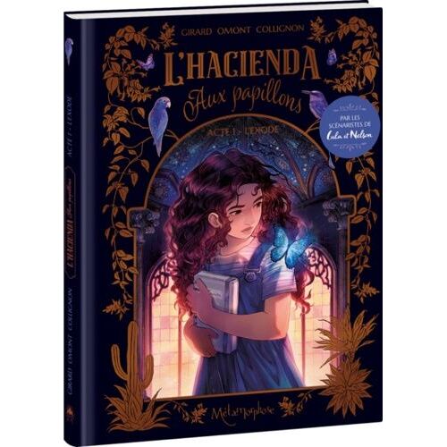 L'hacienda Aux Papillons - Tome 1 - L'exode