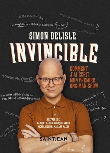 Invincible - Comment J'ai Ecrit Mon Premier One-Man-Show
