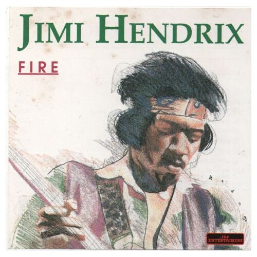 Jimi Hendrix : Fire