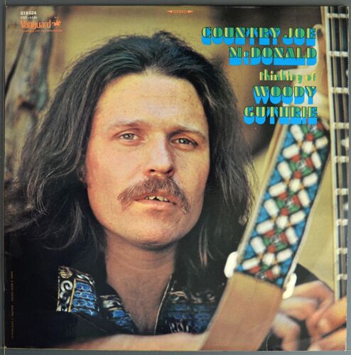 Country Joe Mcdonald : Thinking Of Woody Guthrie