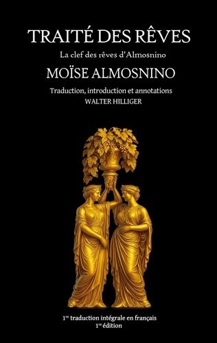 Traité Des Rêves - La Clef Des Rêves D'almosnino