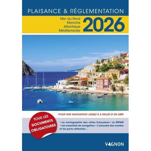 Plaisance Et Réglementation - Edition 2026