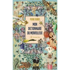 Mon Dictionnaire Du Merveilleux