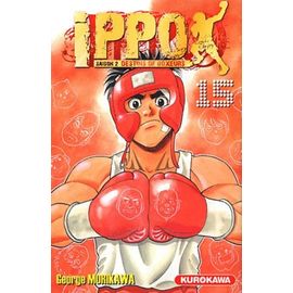 Ippo - Saison 2 - Destins De Boxeurs - Tome 15 : La Jeunesse Légendaire De Kamogawa Et Nekota !