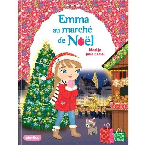 Minimiki - Tome 40 - Emma Au Marché De Noël
