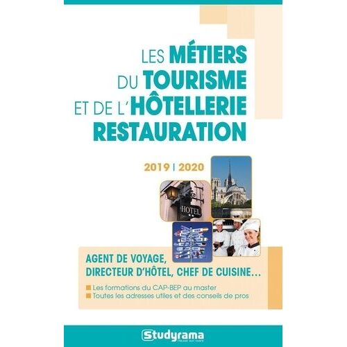 Les Métiers Du Tourisme Et De L'hôtellerie-Restauration
