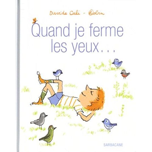 Quand Je Ferme Les Yeux