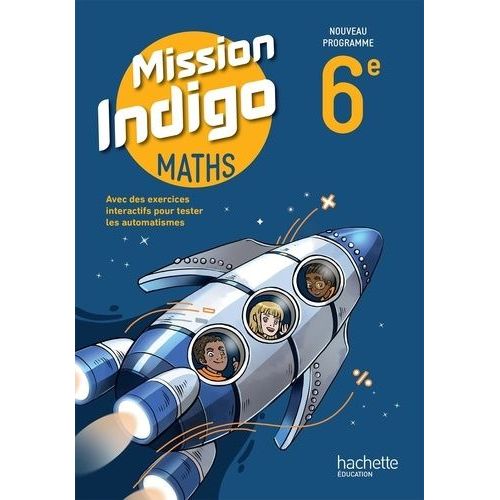 Maths 6e Mission Indigo