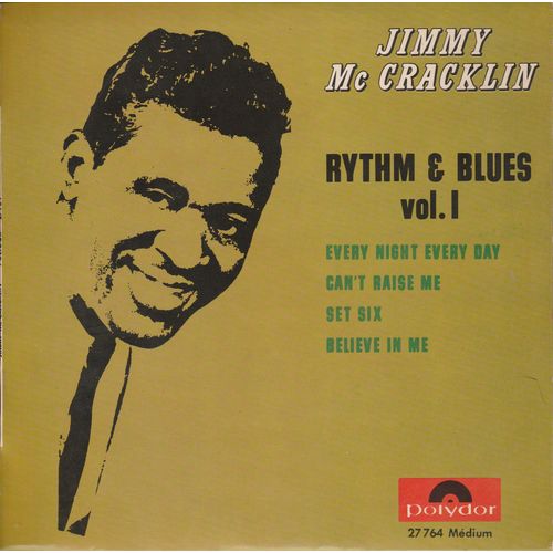 Jimmy Mc Cracklin: Rythm & Blues Vol. 1 45t 17cm Vinyl Ep 1965