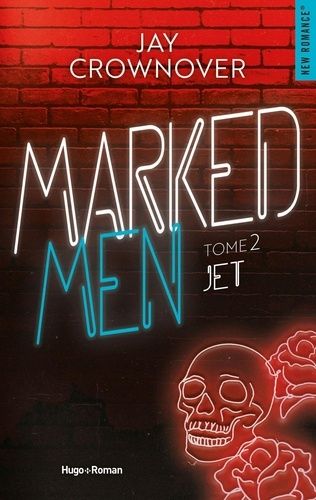 Marked Men - Tome 2 - Jet