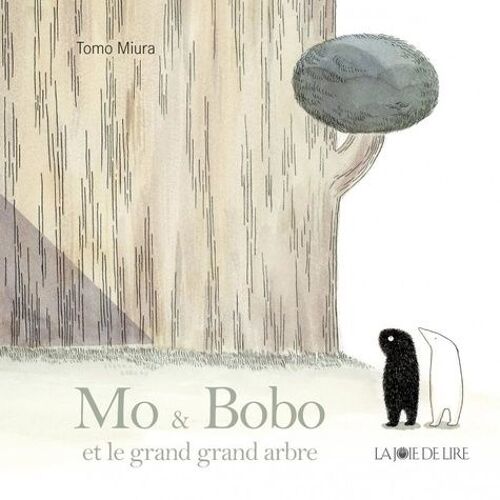 Mo & Bobo Et Le Grand Grand Arbre