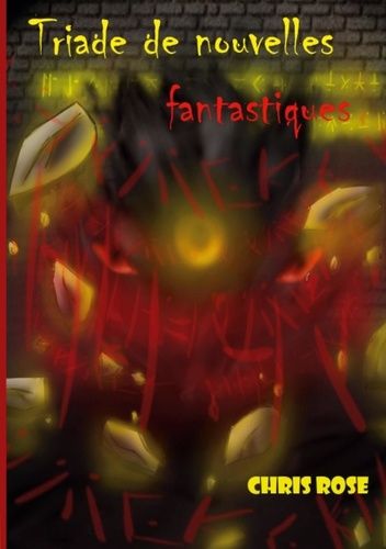 Triade De Nouvelles Fantastiques