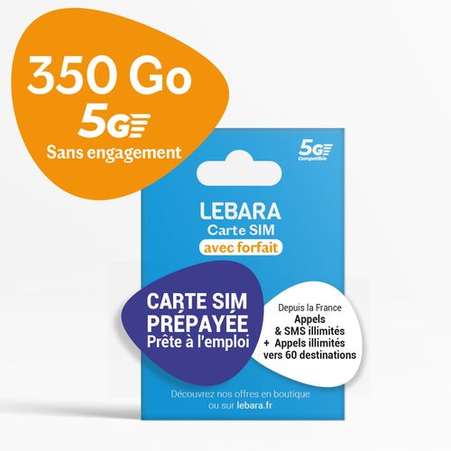 Carte Sim Prépayée Lebara - 350 Go 5g (Réseau Sfr) - Appels/Sms Illimités France + 4h International (60 Pays) - Sans Engagement 30 Jours