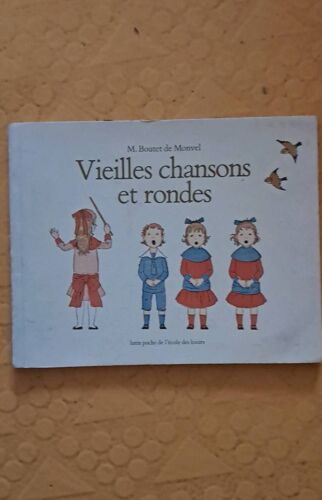 Vieilles Chansons Et Rondes