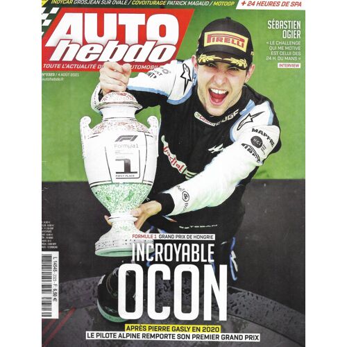 Auto Hebdo N°2323 04/08/2021 Incroyable Ocon!/ Grand Prix De Hongrie/ Sébastien Ogier/ Patrick Magaud/ Tech 3