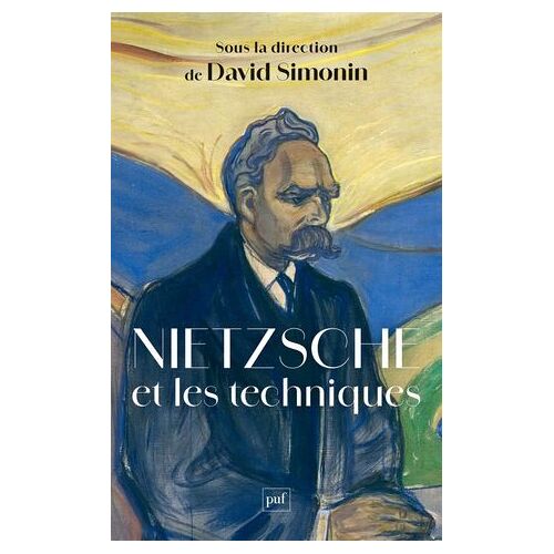 Nietzsche Et Les Techniques