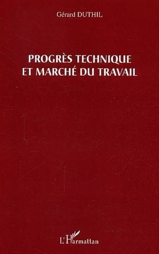 Le Progrès Technique Et Marché Du Travail