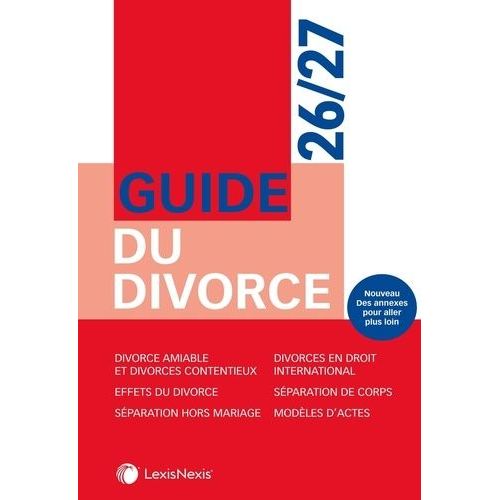 Guide Du Divorce - Edition 2026-2027