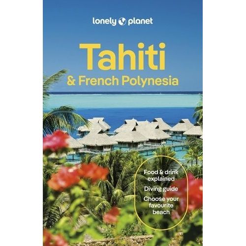 Tahiti & French Polynesia