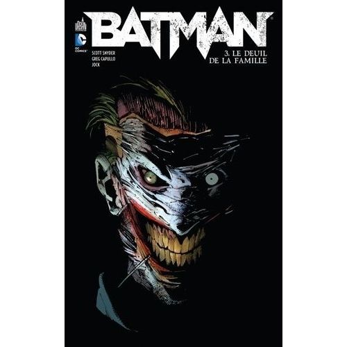 Batman - Tome 3 - Le Deuil De La Famille